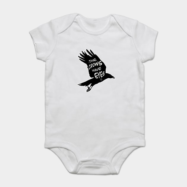 The Crows Have Eyes 3 Baby Bodysuit by Tiny Baker